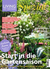Titelbild der Ausgabe 47/2026 von Living at Home Spezial. Diese Zeitschrift und viele weitere Gartenzeitschriften und Wohnzeitschriften als Abo oder epaper bei United Kiosk online kaufen.
