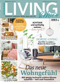 Titelbild der Ausgabe 3/2021 von Living & More. Diese Zeitschrift und viele weitere Gartenzeitschriften und Wohnzeitschriften als Abo oder epaper bei United Kiosk online kaufen.