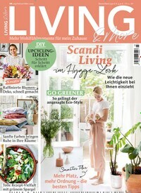Titelbild der Ausgabe 3/2023 von Living & More. Diese Zeitschrift und viele weitere Gartenzeitschriften und Wohnzeitschriften als Abo oder epaper bei United Kiosk online kaufen.