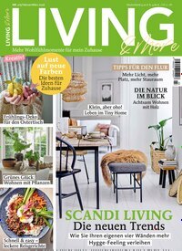 Titelbild der Ausgabe 3/2026 von Living & More. Diese Zeitschrift und viele weitere Gartenzeitschriften und Wohnzeitschriften als Abo oder epaper bei United Kiosk online kaufen.