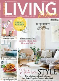 Titelbild der Ausgabe 9/2021 von Living & More. Diese Zeitschrift und viele weitere Gartenzeitschriften und Wohnzeitschriften als Abo oder epaper bei United Kiosk online kaufen.
