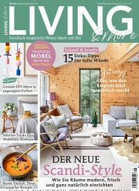 Titelbild der Ausgabe 9/2022 von Living & More. Diese Zeitschrift und viele weitere Gartenzeitschriften und Wohnzeitschriften als Abo oder epaper bei United Kiosk online kaufen.