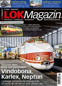 Titelbild der Ausgabe 9/2026 von LOK Magazin. Diese Zeitschrift und viele weitere Reisemagazine, Freizeitmagazine und Wissensmagazine als Abo oder epaper bei United Kiosk online kaufen.