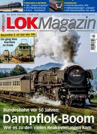 Titelbild der Ausgabe 10/2019 von LOK Magazin. Diese Zeitschrift und viele weitere Reisemagazine, Freizeitmagazine und Wissensmagazine als Abo oder epaper bei United Kiosk online kaufen.