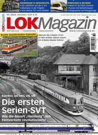 Titelbild der Ausgabe 10/2025 von LOK Magazin. Diese Zeitschrift und viele weitere Reisemagazine, Freizeitmagazine und Wissensmagazine als Abo oder epaper bei United Kiosk online kaufen.