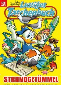 Titelbild der Ausgabe 613/2026 von Lustiges Taschenbuch. Diese Zeitschrift und viele weitere Jugendzeitschriften und Kinderzeitschriften als Abo oder epaper bei United Kiosk online kaufen.