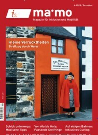 Titelbild der Ausgabe 4/2023 von ma.mo - Magazin für Inklusion und Mobilität. Diese Zeitschrift und viele weitere Pflegezeitschriften und medizinische Fachzeitschriften als Abo oder epaper bei United Kiosk online kaufen.