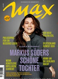 Titelbild der Ausgabe 4/2021 von Max. Diese Zeitschrift und viele weitere Lifestylemagazine und Peoplemagazine als Abo oder epaper bei United Kiosk online kaufen.