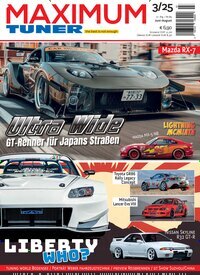 Titelbild der Ausgabe 3/2025 von Maximum Tuner. Diese Zeitschrift und viele weitere Automagazine und Motorradzeitschriften als Abo oder epaper bei United Kiosk online kaufen.
