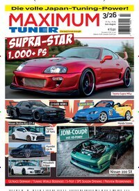 Titelbild der Ausgabe 3/2026 von Maximum Tuner. Diese Zeitschrift und viele weitere Automagazine und Motorradzeitschriften als Abo oder epaper bei United Kiosk online kaufen.