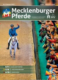 Titelbild der Ausgabe 2/2019 von Mecklenburger Pferde. Diese Zeitschrift und viele weitere Sportmagazine als Abo oder epaper bei United Kiosk online kaufen.