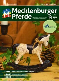 Titelbild der Ausgabe 12/2023 von Mecklenburger Pferde. Diese Zeitschrift und viele weitere Sportmagazine als Abo oder epaper bei United Kiosk online kaufen.
