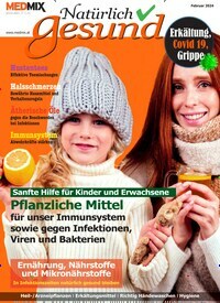 Titelbild der Ausgabe 2/2024 von Medmix Natürlich gesund. Diese Zeitschrift und viele weitere Pflegezeitschriften und medizinische Fachzeitschriften als Abo oder epaper bei United Kiosk online kaufen.