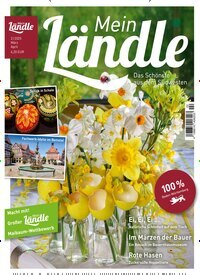 Titelbild der Ausgabe 2/2025 von Mein Ländle. Diese Zeitschrift und viele weitere Gartenzeitschriften und Wohnzeitschriften als Abo oder epaper bei United Kiosk online kaufen.