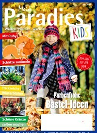 Titelbild der Ausgabe 2/2022 von Mein Paradies Kids. Diese Zeitschrift und viele weitere Jugendzeitschriften und Kinderzeitschriften als Abo oder epaper bei United Kiosk online kaufen.