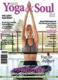 Titelbild der Ausgabe 6/2021 von mein Yoga & Soul. Diese Zeitschrift und viele weitere Elternzeitschriften und Tierzeitschriften als Abo oder epaper bei United Kiosk online kaufen.