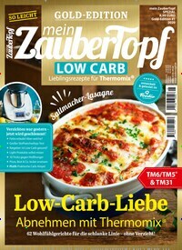 Titelbild der Ausgabe 1/2020 von mein ZauberTopf Goldedition. Diese Zeitschrift und viele weitere Kochzeitschriften und Backzeitschriften als Abo oder epaper bei United Kiosk online kaufen.