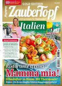 Titelbild der Ausgabe 3/2025 von mein ZauberTopf Goldedition. Diese Zeitschrift und viele weitere Kochzeitschriften und Backzeitschriften als Abo oder epaper bei United Kiosk online kaufen.