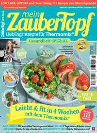 Titelbild der Ausgabe 1/2019 von mein ZauberTopf Spezial. Diese Zeitschrift und viele weitere Kochzeitschriften und Backzeitschriften als Abo oder epaper bei United Kiosk online kaufen.