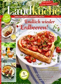Titelbild der Ausgabe 3/2019 von Meine gute Landküche. Diese Zeitschrift und viele weitere Gartenzeitschriften und Wohnzeitschriften als Abo oder epaper bei United Kiosk online kaufen.