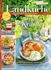 Titelbild der Ausgabe 3/2023 von Meine gute Landküche. Diese Zeitschrift und viele weitere Kochzeitschriften und Backzeitschriften als Abo oder epaper bei United Kiosk online kaufen.