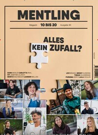 Titelbild der Ausgabe 2/2023 von Mentling Magazin. Diese Zeitschrift und viele weitere Lifestylemagazine und Peoplemagazine als Abo oder epaper bei United Kiosk online kaufen.