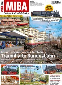Titelbild der Ausgabe 5/2025 von MIBA Miniaturbahnen. Diese Zeitschrift und viele weitere Reisemagazine, Freizeitmagazine und Wissensmagazine als Abo oder epaper bei United Kiosk online kaufen.