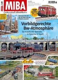Titelbild der Ausgabe 6/2025 von MIBA Miniaturbahnen. Diese Zeitschrift und viele weitere Reisemagazine, Freizeitmagazine und Wissensmagazine als Abo oder epaper bei United Kiosk online kaufen.