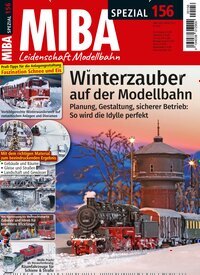 Titelbild der Ausgabe 156/2025 von MIBA Spezial. Diese Zeitschrift und viele weitere Reisemagazine, Freizeitmagazine und Wissensmagazine als Abo oder epaper bei United Kiosk online kaufen.