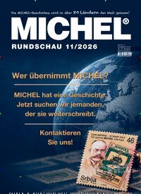 Titelbild der Ausgabe 11/2026 von Michel-Rundschau. Diese Zeitschrift und viele weitere Reisemagazine, Freizeitmagazine und Wissensmagazine als Abo oder epaper bei United Kiosk online kaufen.