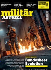 Titelbild der Ausgabe 1/2025 von militär Aktuell. Diese Zeitschrift und viele weitere Reisemagazine, Freizeitmagazine und Wissensmagazine als Abo oder epaper bei United Kiosk online kaufen.