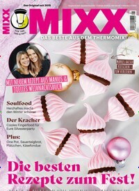 Titelbild der Ausgabe 1/2023 von MIXX. Diese Zeitschrift und viele weitere Kochzeitschriften und Backzeitschriften als Abo oder epaper bei United Kiosk online kaufen.