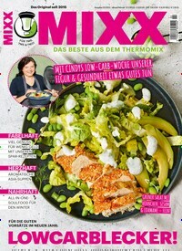 Titelbild der Ausgabe 2/2023 von MIXX. Diese Zeitschrift und viele weitere Kochzeitschriften und Backzeitschriften als Abo oder epaper bei United Kiosk online kaufen.