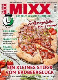 Titelbild der Ausgabe 4/2022 von MIXX. Diese Zeitschrift und viele weitere Kochzeitschriften und Backzeitschriften als Abo oder epaper bei United Kiosk online kaufen.