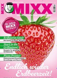 Titelbild der Ausgabe 4/2025 von MIXX. Diese Zeitschrift und viele weitere Kochzeitschriften und Backzeitschriften als Abo oder epaper bei United Kiosk online kaufen.