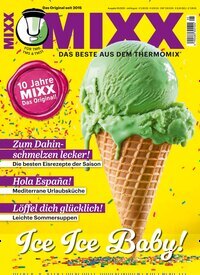 Titelbild der Ausgabe 5/2025 von MIXX. Diese Zeitschrift und viele weitere Kochzeitschriften und Backzeitschriften als Abo oder epaper bei United Kiosk online kaufen.