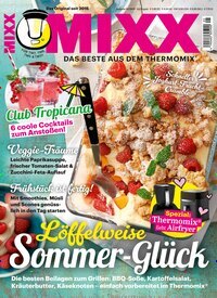 Titelbild der Ausgabe 5/2026 von MIXX. Diese Zeitschrift und viele weitere Kochzeitschriften und Backzeitschriften als Abo oder epaper bei United Kiosk online kaufen.