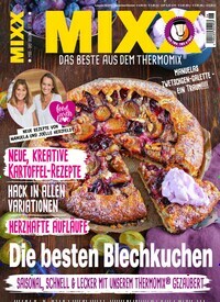 Titelbild der Ausgabe 6/2019 von MIXX. Diese Zeitschrift und viele weitere Kochzeitschriften und Backzeitschriften als Abo oder epaper bei United Kiosk online kaufen.
