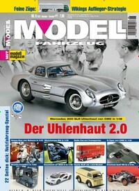 Titelbild der Ausgabe 6/2022 von Modell Fahrzeug. Diese Zeitschrift und viele weitere Reisemagazine, Freizeitmagazine und Wissensmagazine als Abo oder epaper bei United Kiosk online kaufen.