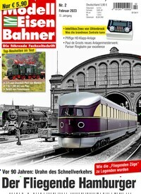 Titelbild der Ausgabe 2/2023 von Modelleisenbahner. Diese Zeitschrift und viele weitere Reisemagazine, Freizeitmagazine und Wissensmagazine als Abo oder epaper bei United Kiosk online kaufen.
