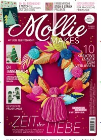 Titelbild der Ausgabe 67/2021 von Mollie Makes. Diese Zeitschrift und viele weitere Modemagazine und DIY-Magazine als Abo oder epaper bei United Kiosk online kaufen.