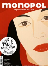 Titelbild der Ausgabe 2/2019 von Monopol. Diese Zeitschrift und viele weitere Reisemagazine, Freizeitmagazine und Wissensmagazine als Abo oder epaper bei United Kiosk online kaufen.