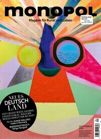 Titelbild der Ausgabe 9/2019 von Monopol. Diese Zeitschrift und viele weitere Reisemagazine, Freizeitmagazine und Wissensmagazine als Abo oder epaper bei United Kiosk online kaufen.