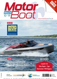 Titelbild der Ausgabe 10/2019 von Motorboot Magazin. Diese Zeitschrift und viele weitere Sportmagazine als Abo oder epaper bei United Kiosk online kaufen.