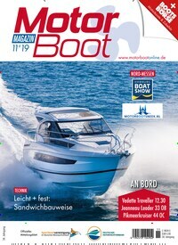 Titelbild der Ausgabe 11/2019 von Motorboot Magazin. Diese Zeitschrift und viele weitere Sportmagazine als Abo oder epaper bei United Kiosk online kaufen.