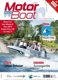 Titelbild der Ausgabe 12/2019 von Motorboot Magazin. Diese Zeitschrift und viele weitere Sportmagazine als Abo oder epaper bei United Kiosk online kaufen.