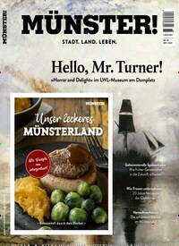 Titelbild der Ausgabe 85/2019 von Münster!. Diese Zeitschrift und viele weitere Lifestylemagazine und Peoplemagazine als Abo oder epaper bei United Kiosk online kaufen.