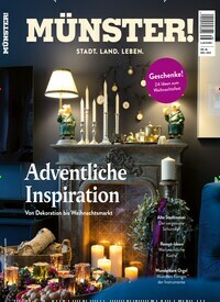 Titelbild der Ausgabe 86/2019 von Münster!. Diese Zeitschrift und viele weitere Lifestylemagazine und Peoplemagazine als Abo oder epaper bei United Kiosk online kaufen.