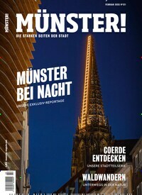 Titelbild der Ausgabe 121/2023 von Münster!. Diese Zeitschrift und viele weitere Lifestylemagazine und Peoplemagazine als Abo oder epaper bei United Kiosk online kaufen.