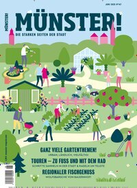 Titelbild der Ausgabe 147/2025 von Münster!. Diese Zeitschrift und viele weitere Lifestylemagazine und Peoplemagazine als Abo oder epaper bei United Kiosk online kaufen.